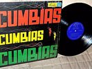 CUMBIAS CUMBIAS CUMBIAS Various Artist  Latin Dance Record LP Colombia