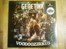 Genetikk - Voodoozirkus doppel  Vinyl 2LP + CD dcvdns achter tag hikids