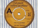 SOUL SISTERS Foolish Dreamer / Good Time Tonight UK London Demo Northern soul
