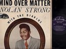 NOLAN STRONG AND THE DIABLOS LP Mind Over Matter FORTUNE purple lbl DOOWOP