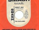 The Outlaws RARE Garage Rock PROMO 45 rpm SMASH Don't Cry Only For You LISTEN