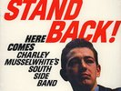 Charlie Musselwhite - Stand Back Vinyl US LP