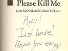 PLEASE KILL ME - ORAL HISTORY OF PUNK by Legs McNeil - 1st ed, SIGNED