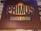PRIMUS - The Brown Album, 2 x Vinyl LP, Original, Prawn Song, Les Claypool