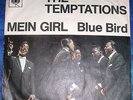 Original-Single Temptations - Mein Girl / Blue Bird (deutsche CBS 1965)
