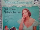 LP  MATT MONRO    BLUE & SENTIMENTAL    LONDON