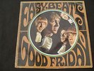 EASYBEATS,GOOD FRIDAY,U.K.UNITED.ARTISTS.1966.NICE COPY,EX AUDIO,1st @ RAREST