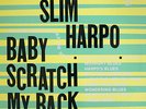 Slim Harpo Baby Scratch My Back Excello Vinyl LP