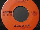 45RPM GARAGE/PSYCHEDELIC GRAINS OF SAND GENESIS 101