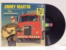 Jimmy Martin and the Sunny Mountain Boys sing WIDOW MAKER vinyl LP NM