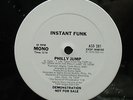 INSTANT FUNK Philly Jump   Mono/Stereo Promo 12