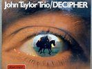 JOHN TAYLOR TRIO Decipher MPS - ORIGINAL - GERMAN LP