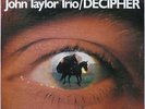 John Taylor Trio Decipher on MPS - Japan LP Very Rare