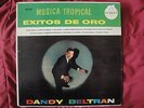 Dandy Beltran Musica Tropical Exitos De Oro Rare Vinyl Lp on Belart B.030 Record