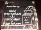 PIERRE HENRY / Musique Du Certicalart De R. Delfosse / PHILIPS 6521.022 (FR)