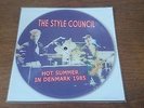 The Style Counsil - Hot Summer In Denmark 1985 pic disc 7