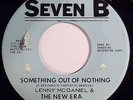 RARE NORTHERN SOUL - GARAGE - LENNY MCDANIEL & THE NEW ERA - SEVEN B 7016