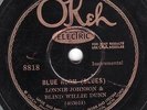 78 rpm Blues – Lonnie Johnson and Blind Willie Dunn – Okeh 8818