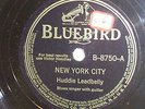 HUDDIE LEADBELLY You Can't Lose-A Me Chooly/ New York City BLUEBIRD 78 RPM