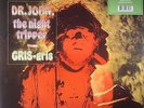 DR JOHN THE NIGHT TRIPPER - Gris Gris - heavyweight vinyl LP