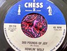 Chicago Blues Mod R&B 45 Howlin' Wolf 300 Pounds Of Joy Chess HEAR