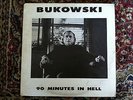 RARE CHARLES BUKOWSKI 90 MINUTES IN HELL VINYL RECORD 2 LP'S  ONLY 500 COPIES