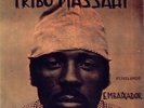 TRIBO MASSAHI Estrelando Embaixador LP NEW VINYL  Friends & Family Brazil Africa