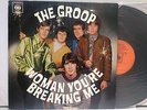 THE GROOP - WOMAN YOU'RE BREAKING ME LP oz AUSSIE MONO 67 DYLAN BRIAN CADD AXIOM