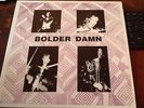 BOLDER DAMN Mourning (Rockadelic RLP 3.5) US NM great and rare repressing