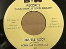 Bobby And The Bengals DOO WOP 45 No Parking / Double Rock on B-W Label HEAR #E14
