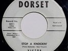 VICTOR: STOP A KNOCKIN' - GARAGE / FRANTIC ROCKABILLY + DOO-WOP BALLAD 45rpm