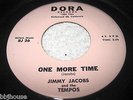 JIMMY JACOBS AND THE TEMPOS - One More Time -Rare Private Doo Wop Teener 45 HEAR