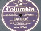 Les chanteurs de Yoruba Sere’o sereko & Ahi te te 25 cm 10 '' 78 trs / 78 RPM NM
