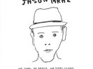 Jason Mraz - We Sing. We Dance. We Steal Things.