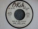 Johnny Guitar Watson South Like West / Keep On Lovin' You Okeh 7263 DJ Northern