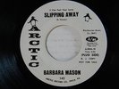 Barbara Mason dj 45 SLIPPING AWAY / HALF A LOVE   Arctic VG++ soul