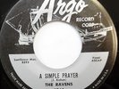 THE RAVENS 45 A Simple Prayer / Water Boy ARGO label DOO WOP bb2398