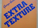 GEORGE HARRISON EXTRA TEXTURE LP 1975 IN TEXTURED COVER WITH INNER SLEEVE UK