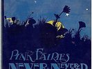 PINK FAIRIES NEVER NEVER LAND LP PRINTED  PVC OUTER GATEFOLD INNER