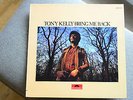 Tony Kelly - Bring me back (Polydor 2383 123, D, super rar, mini cut out)