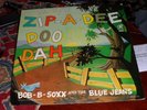 BOB-B-SOXX and the BLUE JEANS PROMO LP ZIP-A-DEE DOO DAH