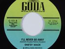 Crossover Soul 45 ONE'SY MACK I'll Never Go Away GODA NM HEAR