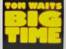 TOM WAITS - BIG TIME LP 1988 UK ORIG ISLAND Kathleen Brennan RAIN DOGS BLUES