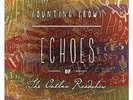 Counting Crows - Echoes Of The Outlaw Roadshow (Vinyl LP / Album) (New)