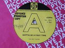 THE RIOT SQUAD GOTTA BE A FIRST TIME 45 DJ DEMO UK PYE 1967 RGM JOE MEEK