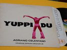 ADRIANO CELENTANO LP YUPPI DU 1°STAMPA ORIGINALE 1975 NM TOP  INNER SLEEVE