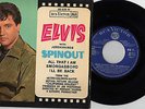 RARE 45T EP ELVIS PRESLEY SPINOUT + 3