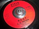 MOD LATIN /R&B / SOUL 45 - L.B WILSON / DON'T