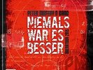 Niemals war es besser (Live). Limited Edition - Peter Maffay - 0888750895493