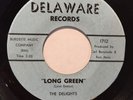 THE DELIGHTS LONG GREEN - FIND ME A WOMAN GARAGE MOD DANCER N-M 45 7